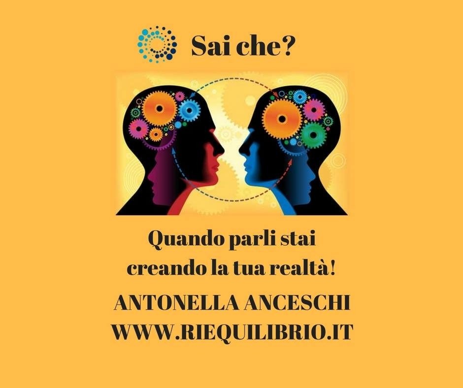 IL POTERE DELLA PAROLA - NATUROPATA LIFE COACH ANTONELLA ANCESCHI - CARPI - MODENA - REGGIO - CONSULENZE ONLINE 