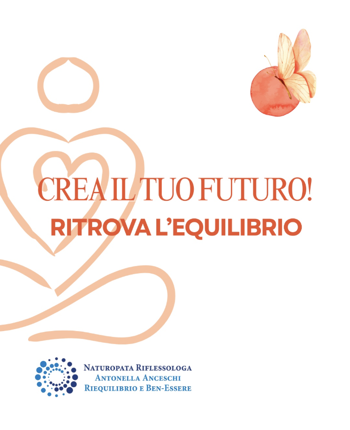CANDIDATURE AL NUOVO PERCORSO #CREAILTUOFUTURO ONLINE - NATUROPATA LIFE COACH ANTONELLA ANCESCHI - CARPI - MODENA - REGGIO - CONSULENZE ONLINE 